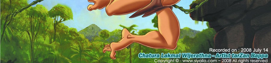 Tarzan Bappa-Chathura Lakmal Wijerathna