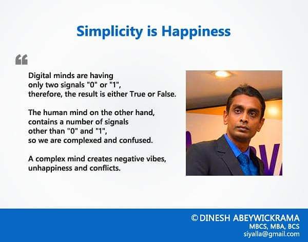 Simplicity is Happiness by Dinesh Abeywickrama